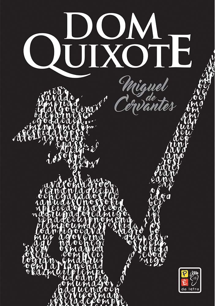 Dom Quixote - Miguel de Cervantes