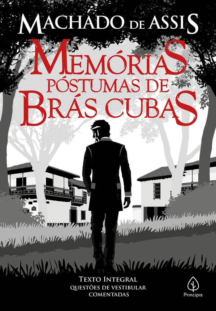 Memórias Póstumas de Brás Cubas - Machado de Assis